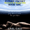Future Escort: Book One (Unabridged) audio book by Carl East