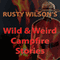 Wild and Weird Campfire Stories (Unabridged) audio book by Rusty Wilson