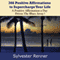 366 Positive Affirmations to Supercharge Your Life: A Positive Affirmation a Day Drives The Blues Away! (Unabridged) audio book by Sylvester Renner