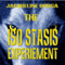 The Iso-Stasis Experiment: The Experiments, Book 1 (Unabridged) audio book by Jacqueline Druga