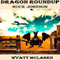 Buck Johnson: Dragon Roundup (Unabridged) audio book by Wyatt McLaren