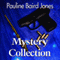 Mystery Collection (Unabridged) audio book by Pauline Baird Jones