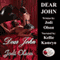 Dear John (Unabridged) audio book by Jodi Olson