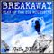 Breakaway: Clan of the Ice Mountains (Unabridged)