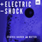 Electric Shock: How Electricity Could Be The Key To Human Regeneration (Unabridged)