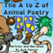 The A to Z of Animal Poetry (Unabridged) audio book by Rob Palmer