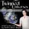 Twinned Universes: Catalyst Chronicles, Book 2 (Unabridged) audio book by Sandra Ulbrich Almazan