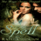The First Spell: Hot Magic Series Prequel (Unabridged) audio book by Rachel Carrington