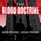 The Blood Doctrine (Unabridged) audio book by Ross Poore, Ryan Poore