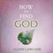 How to Find God (Unabridged) audio book by Glenn Langohr