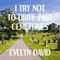 I Try Not to Drive Past Cemeteries: The Brianna Sullivan Mysteries, Book 1 (Unabridged) audio book by Evelyn David