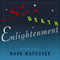 Sex Death Enlightenment: A True Story (Unabridged) audio book by Mark Matousek