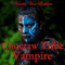 Choctaw Tribe Vampire: Unwanted Curse (Unabridged) audio book by Vianka Van Bokkem