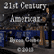 21st Century American (Unabridged) audio book by Byron Goines