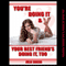 You're Doing It and Your Best Friend's Doing It Too: A First Anal Sex Rough MFF Threesome Short (Unabridged) audio book by Julie Bosso