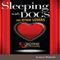 Sleeping with Dogs and Other Lovers: A Second Acts Novel, Book 1 (Unabridged) audio book by Julia Dumont