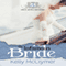 The Infamous Bride: Once Upon a Wedding Series, Book 4 (Unabridged) audio book by Kelly McClymer