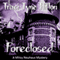 Foreclosed: A Mitzy Neuhaus Mystery, Book 1 (Unabridged) audio book by Traci Tyne Hilton