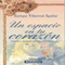 Un espacio en tu corazon [A Space in Your Heart] (Unabridged) audio book by Enrique Villarreal