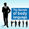 Secrets of Body Language (Unabridged)