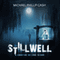 Stillwell: A Haunting on Long Island (Unabridged) audio book by Michael Phillip Cash