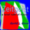 Zeitgeist: A Brief Tale of Fiction (Unabridged) audio book by David J. Dove
