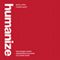 Humanize: How People-Centric Organizations Succeed in a Social World (Unabridged) audio book by Jamie Notter, Maddie Grant