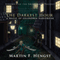 The Darkest Hour: A Magic of Solendrea Novel: The Swordmage Trilogy, Volume 2 (Unabridged) audio book by Martin F. Hengst
