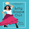 Lily Steps Out (Unabridged) audio book by Rita Plush