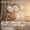 A Heart's Home: A Novella (Unabridged) audio book by Laura J. Marshall