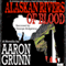 Alaskan Rivers of Blood (Unabridged) audio book by Aaron Grunn