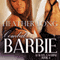 Combat Barbie: Women in Uniform (Unabridged) audio book by Heather Long