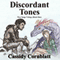 Discordant Tones: War Songs Trilogy, Volume 1 (Unabridged)