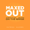 Maxed Out: American Moms on the Brink (Unabridged)
