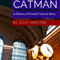 Catman: A Ghost of Grand Central Story (Unabridged) audio book by Guy Veryzer
