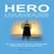 Hero Unaware (Unabridged)