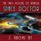 Space Doctor: The Two Moons of Rehnor (Unabridged) audio book by J. Naomi Ay