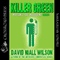 Killer Green (Unabridged) audio book by David Niall Wilson