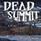 Dead Summit (Unabridged) audio book by Daniel Loubier