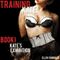 Kate's Exhibition: Training Kate: The Submission of a Maid (Unabridged) audio book by Ellen Dominick