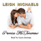 Promise Me Tomorrow (Unabridged) audio book by Leigh Michaels