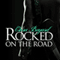 Rocked on the Road (Unabridged) audio book by Clara Bayard