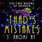 Thad's Mistakes: The Two Moons of Rehnor (Unabridged) audio book by J. Naomi Ay