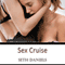 Sex Cruise: An Erotic Multiple Partner Fantasy (Unabridged) audio book by Seth Daniels