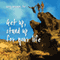 Get Up, Stand Up for Your Life (Unabridged) audio book by Gary Wohlman, PhD