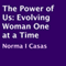 The Power of Us: Evolving Woman One at a Time (Unabridged)