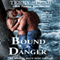 Bound by Danger (Unabridged) audio book by Terry Spear