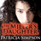 The Miller's Daughter (Unabridged)