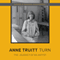 Turn: The Journal of an Artist (Unabridged) audio book by Anne Truitt