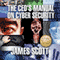 The CEO's Manual on Cyber Security (Unabridged) audio book by James Scott